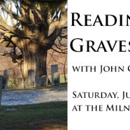 “Reading the Gravestones of Old New England” with John G. S. Hanson June 18 2022